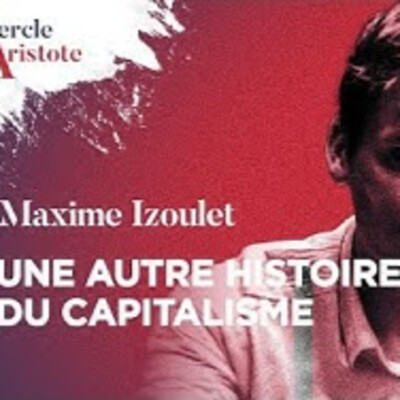 Une autre Histoire du capitalisme - M. Izoulet - # politique cover