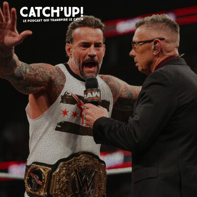 Catch'Up! 2026 épisode 6 : Amour, gloire et catch ! cover