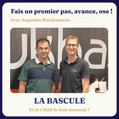 " Fais un premier pas, avance, ose! " avec Augustin Bondonneau cover