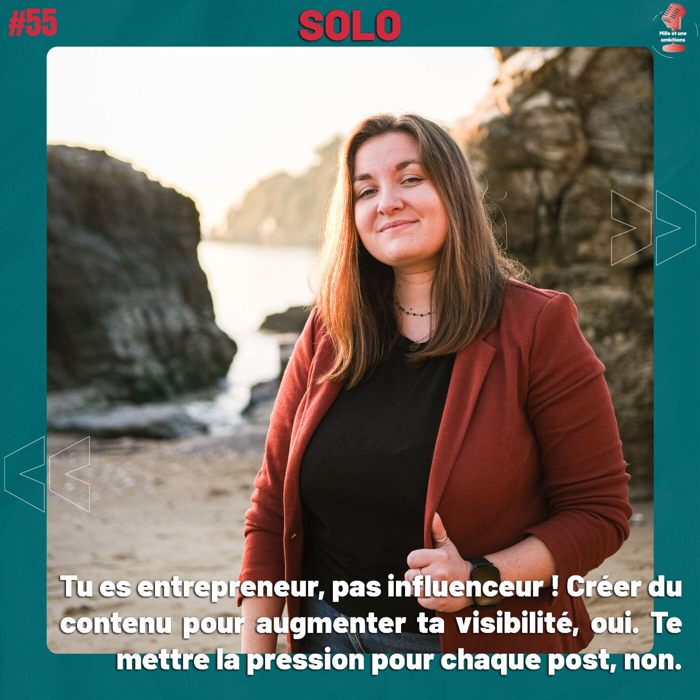 #55 Entrepreneur : apprendre à communiquer sans devenir influenceur | Mille et une ambitions episode artwork