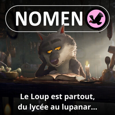 S01E21 Le Loup : Du wolfram au tungstène, en passant par le lupanar, son nom est partout... cover