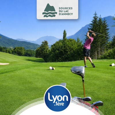 DES ENVIES D'EVASION SOURCES DU LAC D'ANNECY ! Le golf des Alpes, entre Greens et montagnes cover