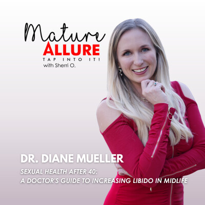 Dr. Diane Mueller – Sexual Health After 40: A Doctor's Guide to Increasing Libido in Midlife cover