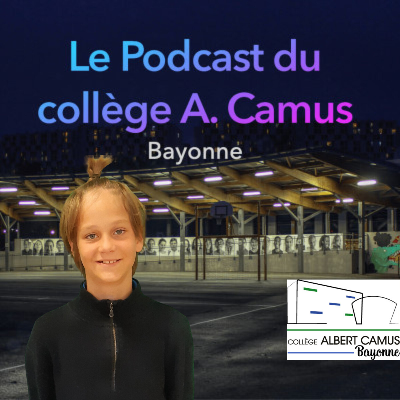 Le podcast du collège A. Camus - Bayonne