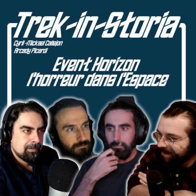 Trek In Storia S02E13 : Event Horizon part 2 avec Exitium Film cover