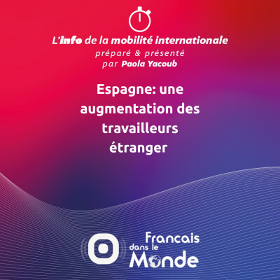 Espagne: une augmentation des travailleurs étrangers cover