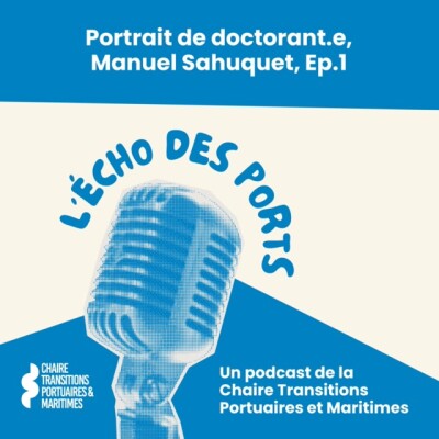 L'Écho des ports #1 - Portrait de Manuel Sahuquet cover