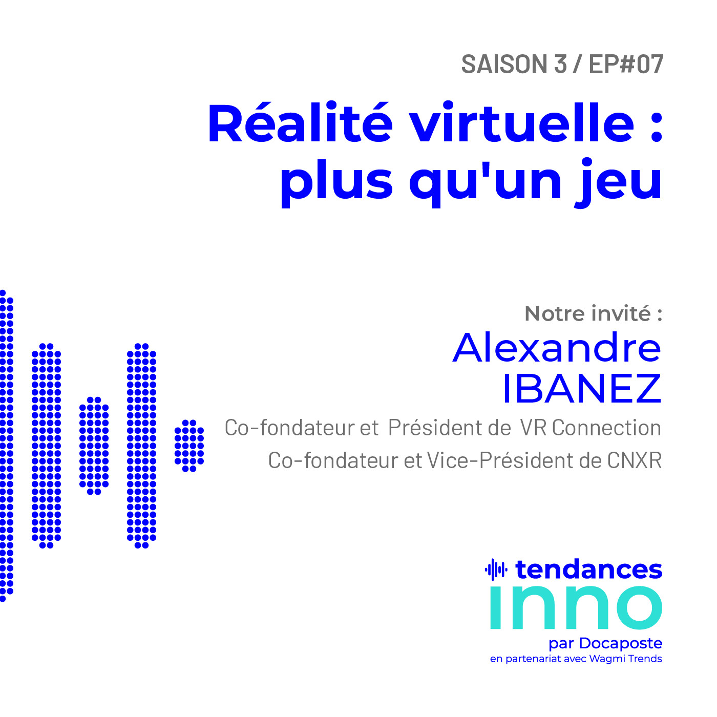 « Tendances INNO » le podcast Innovation de Docaposte