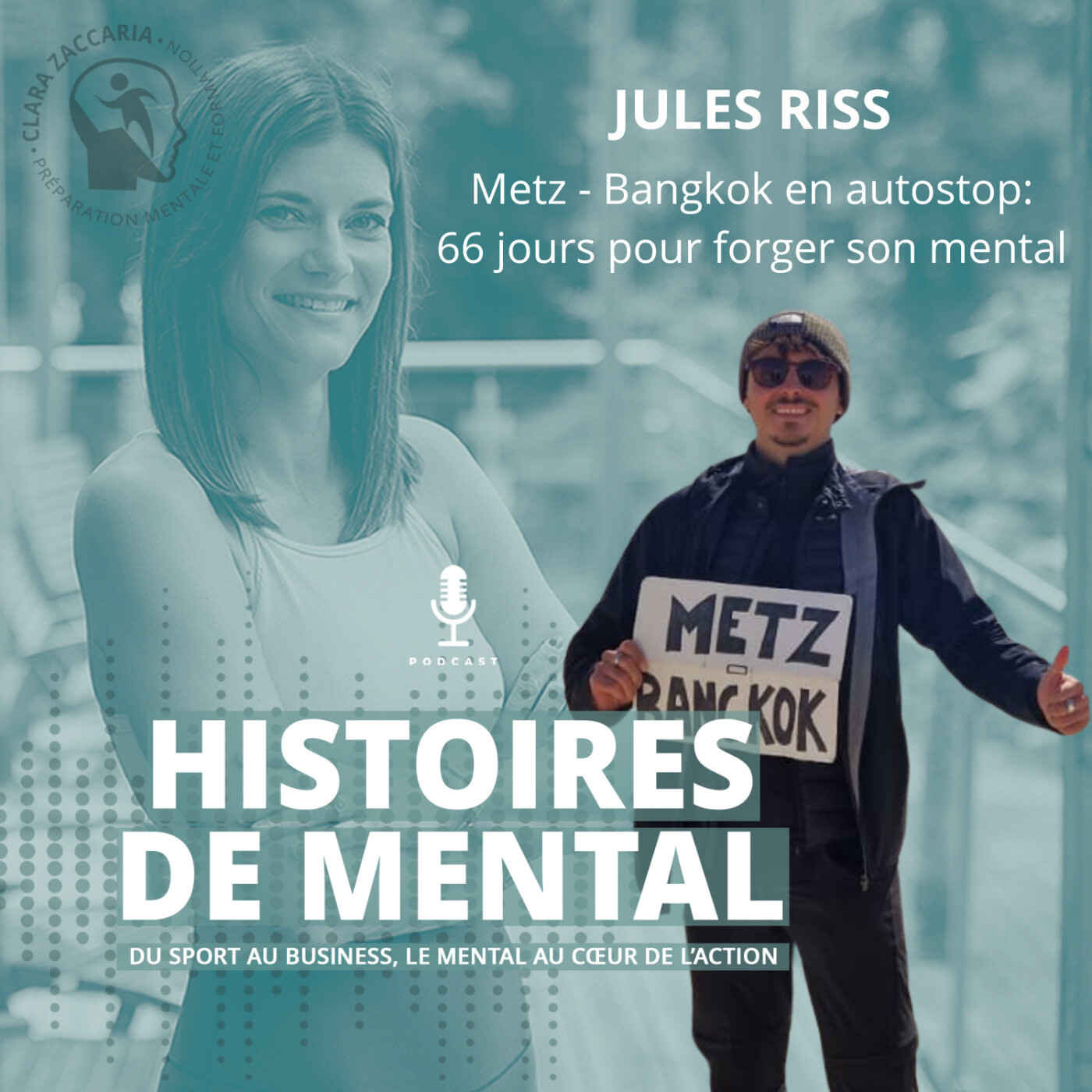 Jules Riss, Metz - Bangkok en autostop: 66 jours pour forger son mental episode artwork