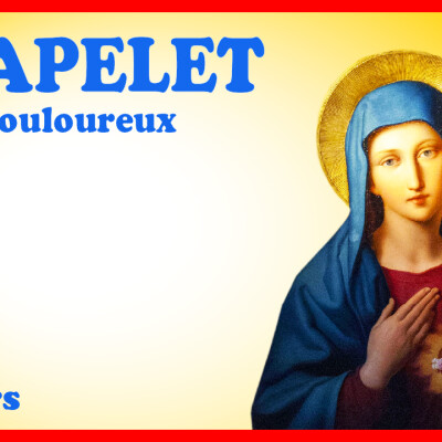 Chapelet 3 mars - Mystère Douloureux du CARÊME cover