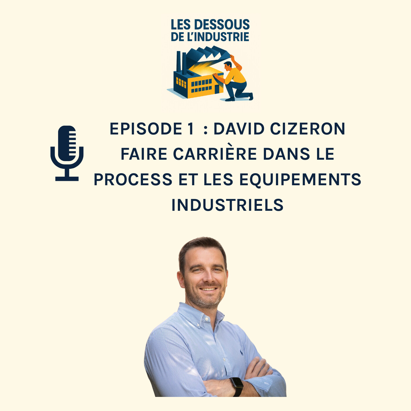 Innover et S'adapter : Les secrets de David Cizeron pour développer son entreprise dans le process et les équipements industriels