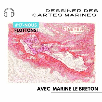 #17-Nous Flottons!-Dessiner des cartes marines avec Marine Le Breton cover