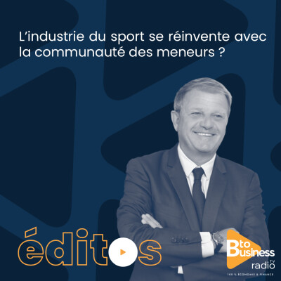L’industrie du sport se réinvente avec la communauté des meneurs|Patrice Bégay,Directeur Exécutif de la Communication & Bpifrance Excellence cover