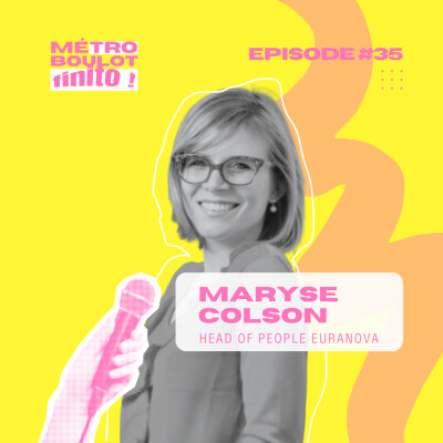 S'épanouir dans son travail avec Maryse Colson, Head of people office chez Euranova cover