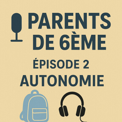 Episode 2 : Autonomie cover
