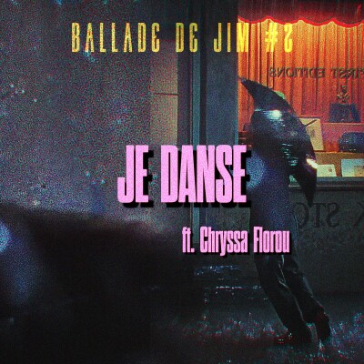 Ballade de Jim #2 - Je danse ft. Chryssa Florou cover