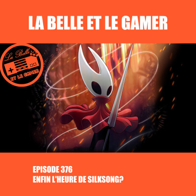 376: Enfin l'heure de Silksong? cover