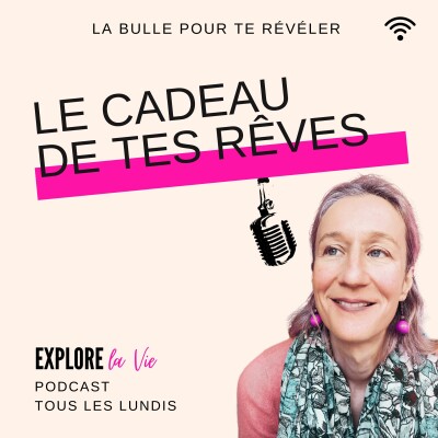Le cadeau de tes rêves : oser te transformer cover