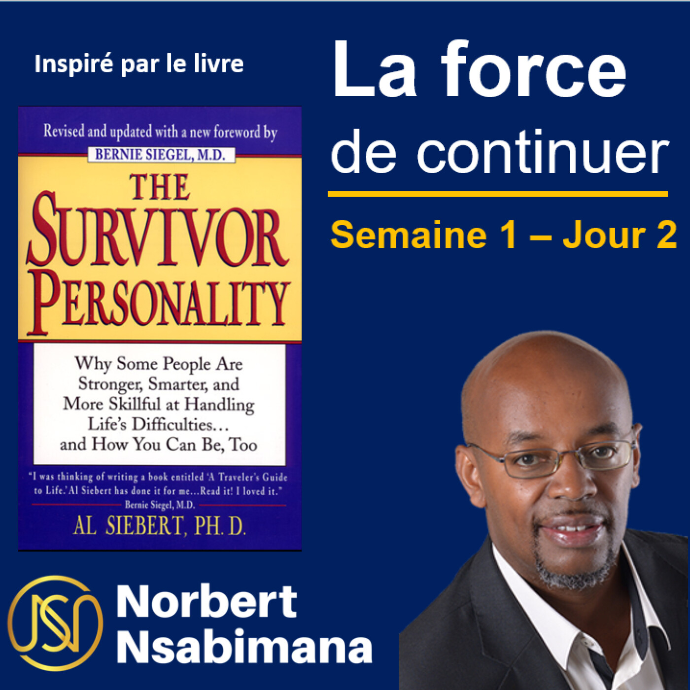 LA FORCE DE CONTINUER