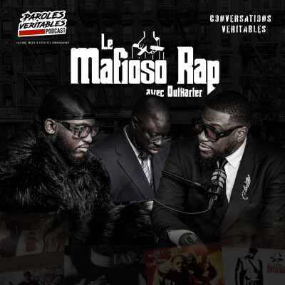Le Mafioso Rap avec Outkarter  | Conversations Veritables cover