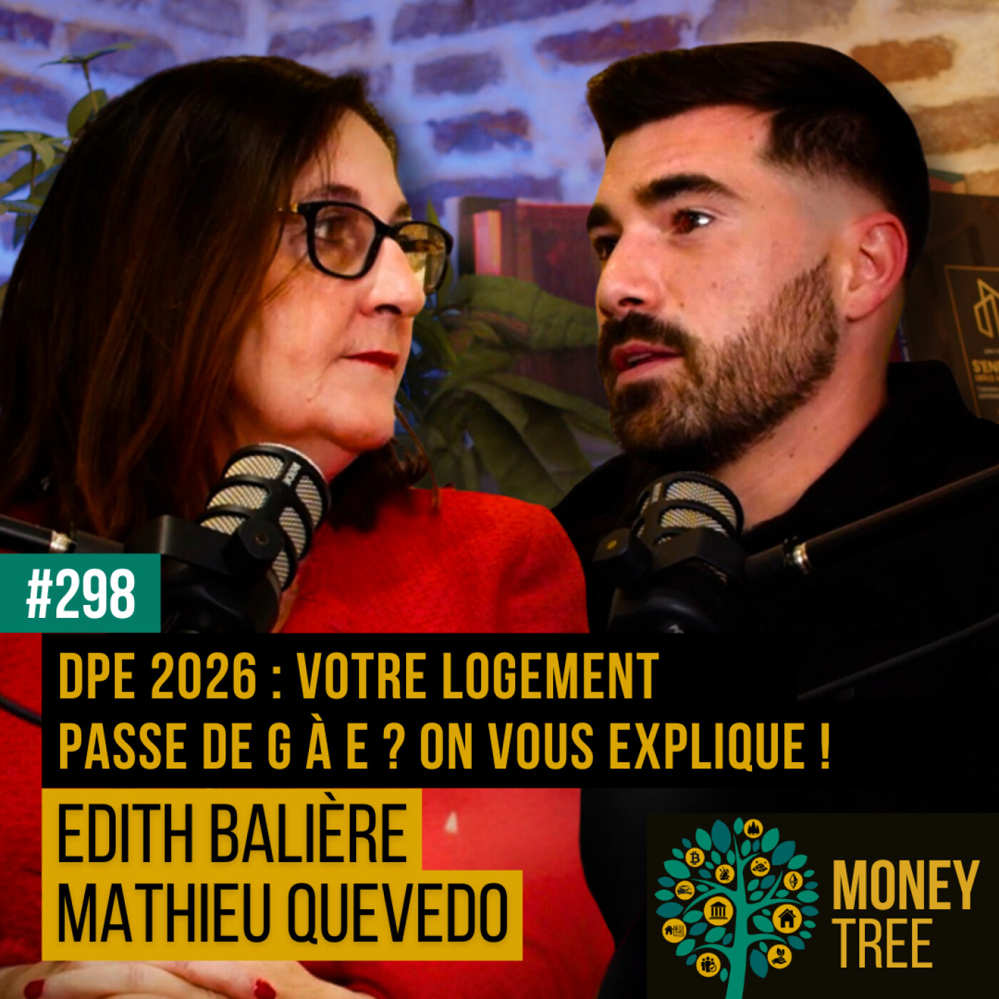 #298 - DPE 2026 : votre logement passe de G à E ? On vous explique ! (Mathieu Quevedo)