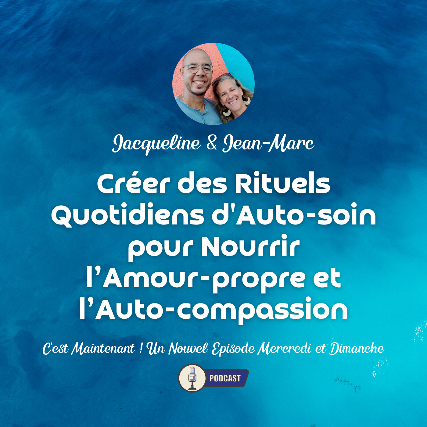 C\'est maintenant ! Avec Jacqueline et Jean-Marc