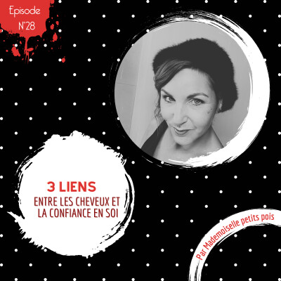 028. 3 Liens entre les cheveux et la confiance en soi cover