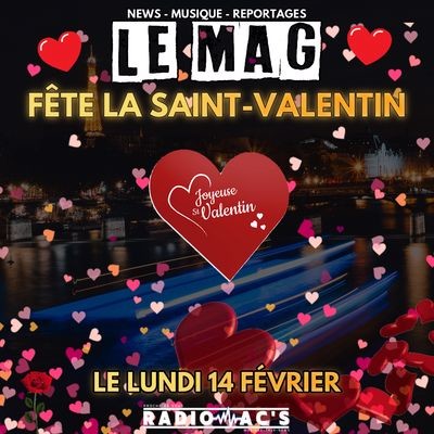 Le MAG du 14/02/2022. Spécial St-Valentin cover