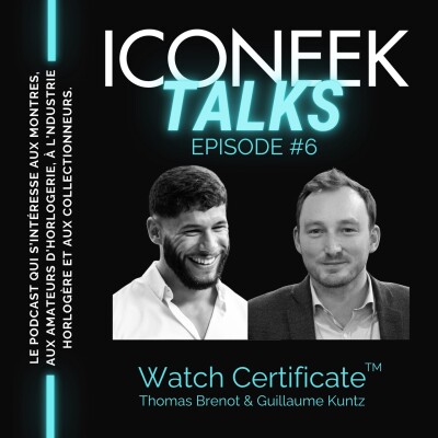 ICONEEK TALKS #6 | WATCH CERTIFICATE cover