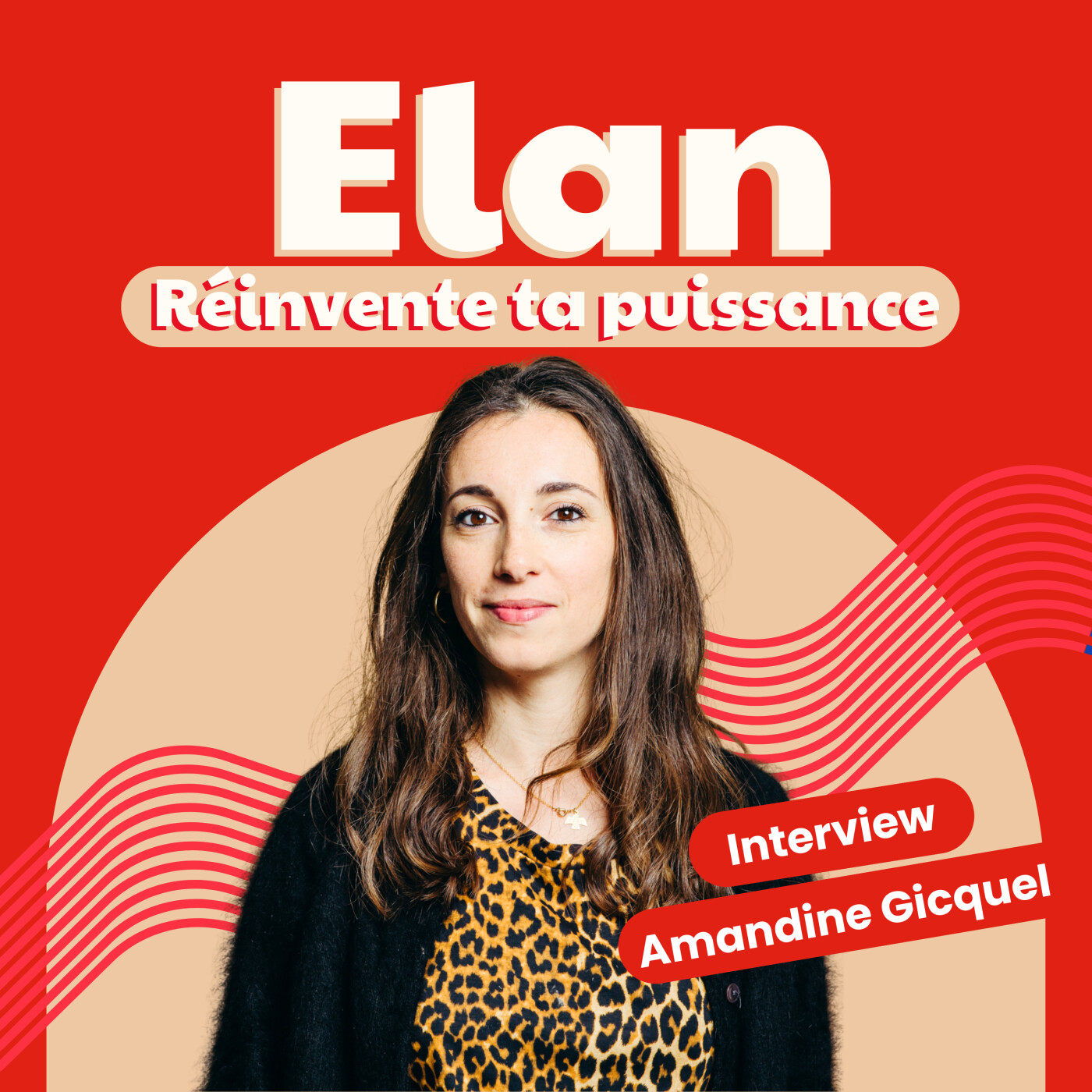 Elan, réinvente ta puissance par Claire-Léa