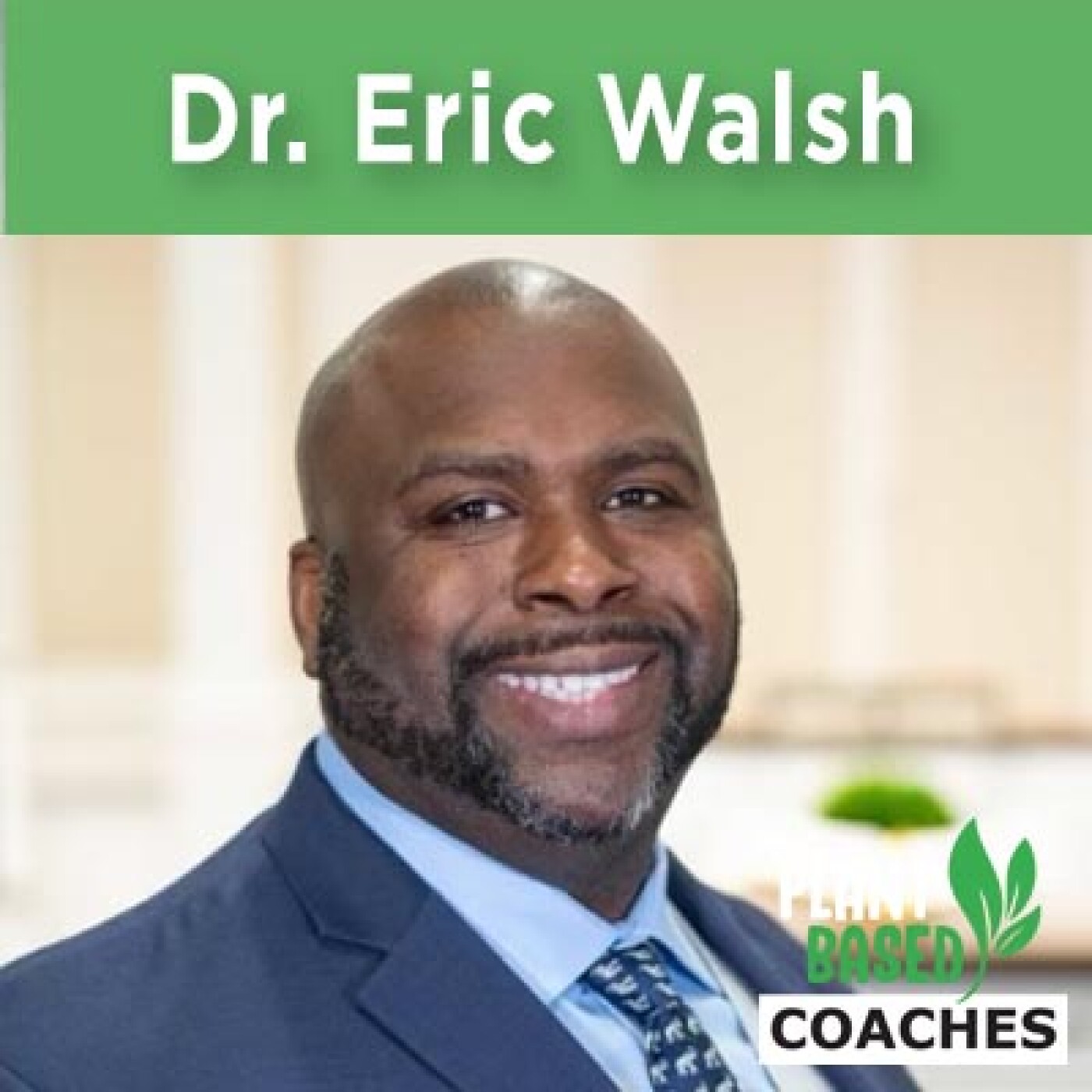 Breaking Free from Food Addiction: Dr. Eric Walsh on Childhood Obesity & Plant-Based Living episode artwork
