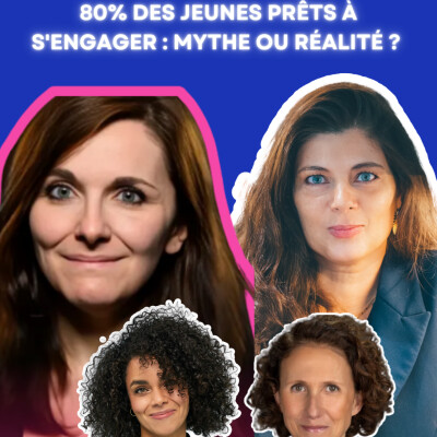 80% des jeunes prêts à s'engager : mythe ou réalité ? Débat avec l'Institut de l'engagement cover