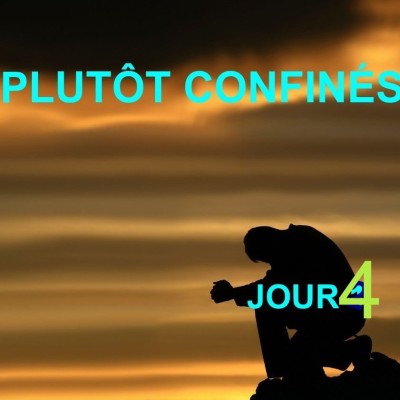 Plutôt Confinés : JOUR 4 cover
