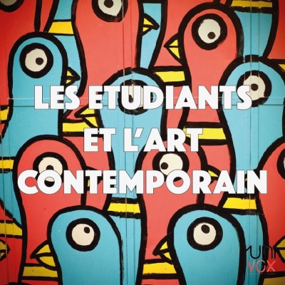 Les étudiants et l'art contemporain | UNIVOX cover