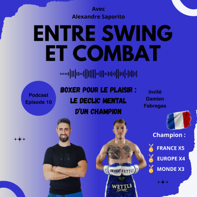 #10 - ''Boxer pour le plaisir : le déclic mental d’un champion'' - Damien Fabregas cover