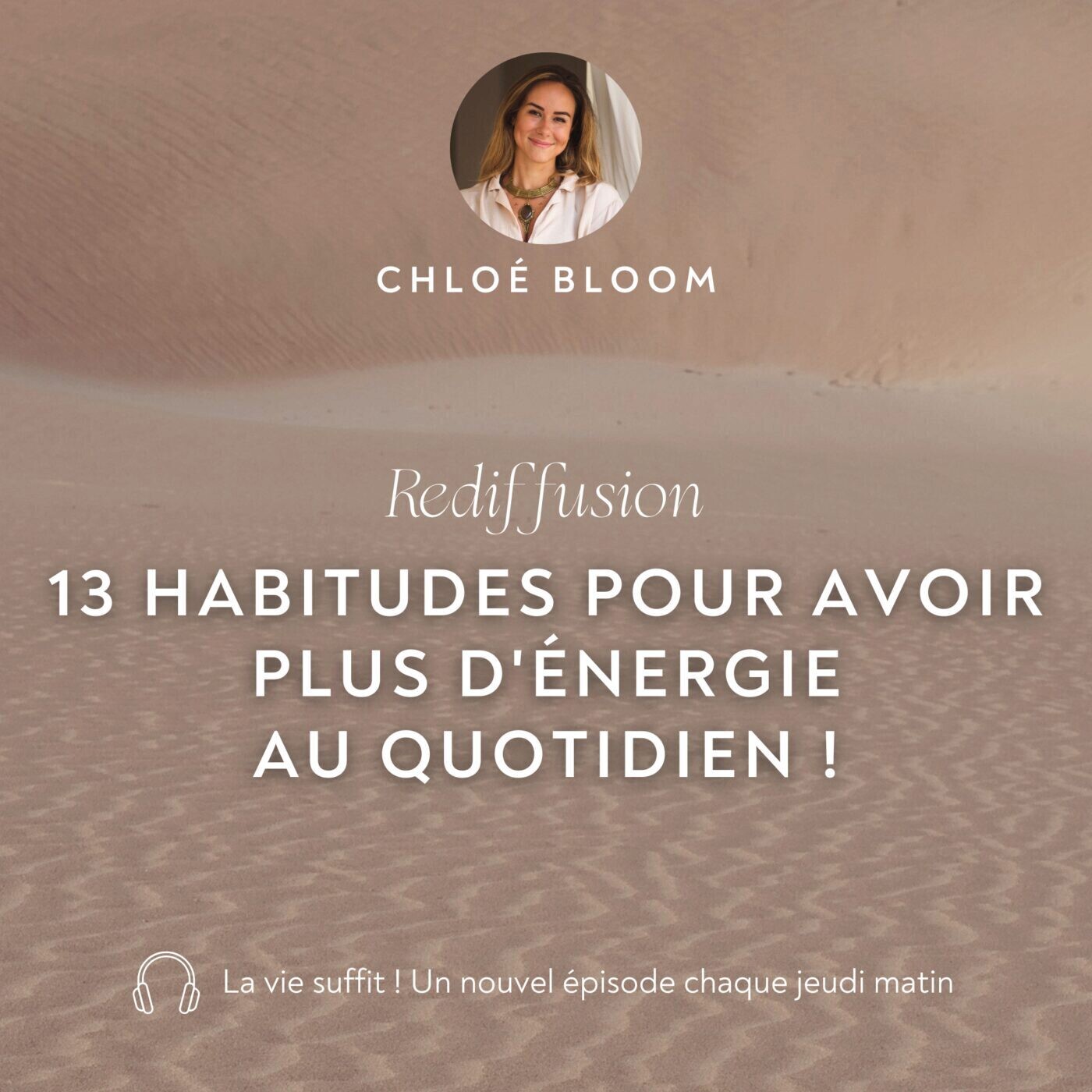 13 habitudes pour avoir plus d'énergie ! - Rediffusion