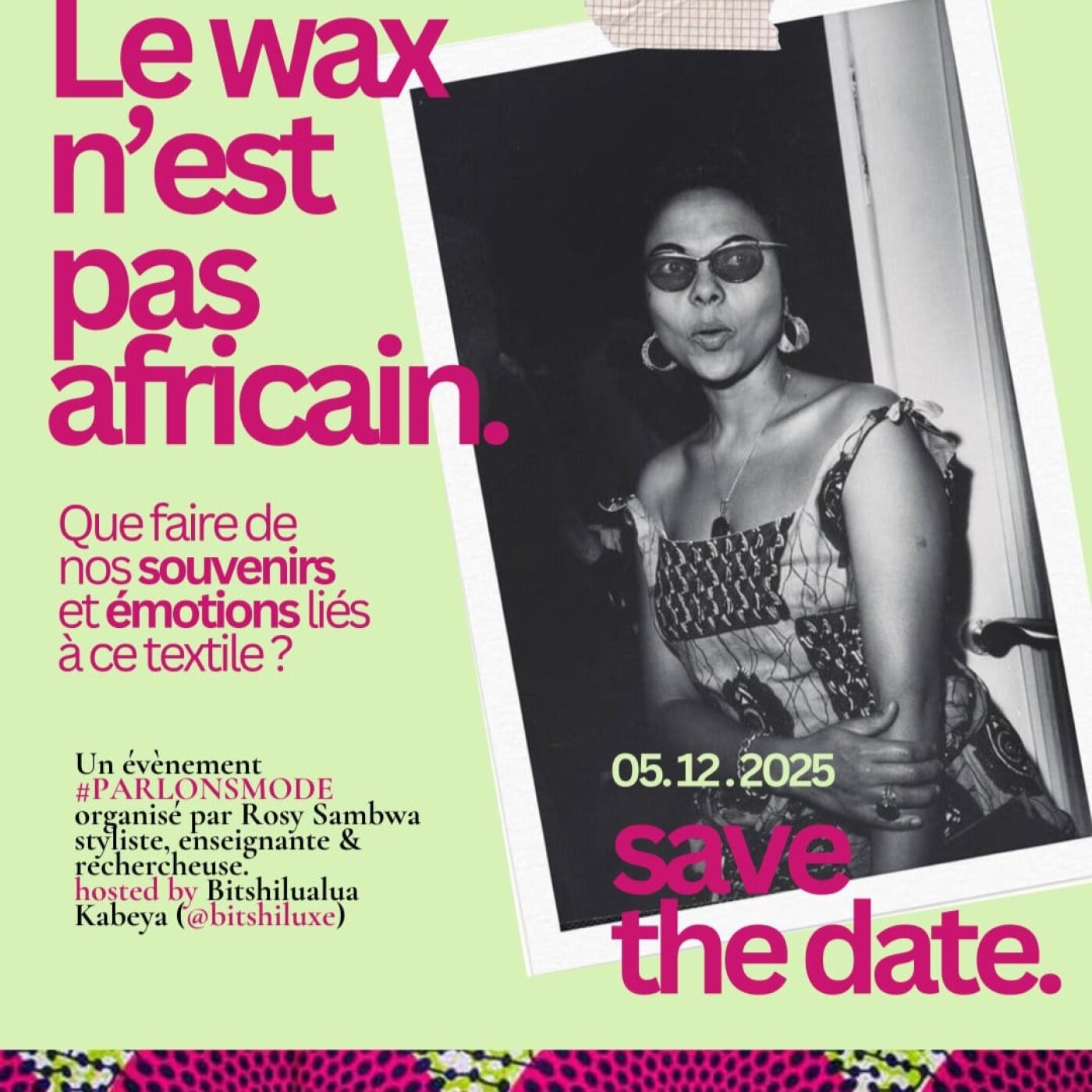Podcast -  Rosy Sambwa-Evenement 5-12-2025-Parlons mode le Wax n 'est pas Africain episode artwork
