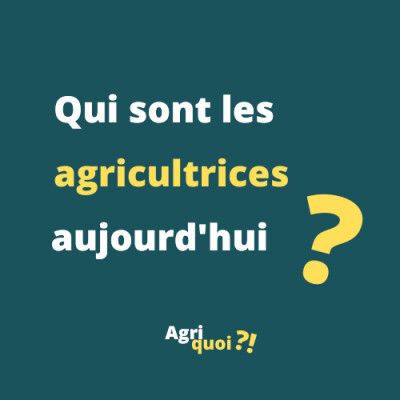 Qui sont les agricultrices aujourd'hui ? cover