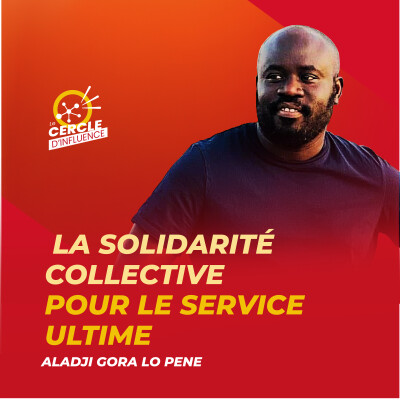 #121 : SENE ASSO : l'entraide, la solidarité et le partage | Aladji Gora Lo Pene | cover