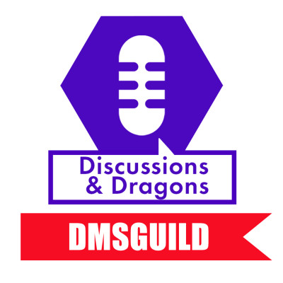 Discussions & Dragons #18 DM's Guild cover