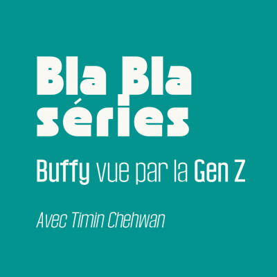 Buffy vue par la Gen Z - Avec Timin Chehwan cover