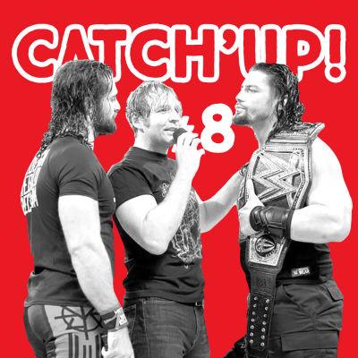 Catch'up #8 : Raw du 13 juin 2016 cover