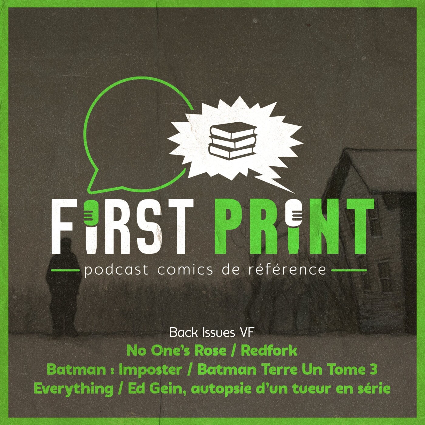 First Print - Votre podcast comics (& BD) préféré !
