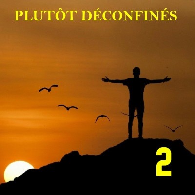 Plutôt Déconfinés : JOUR 10 cover