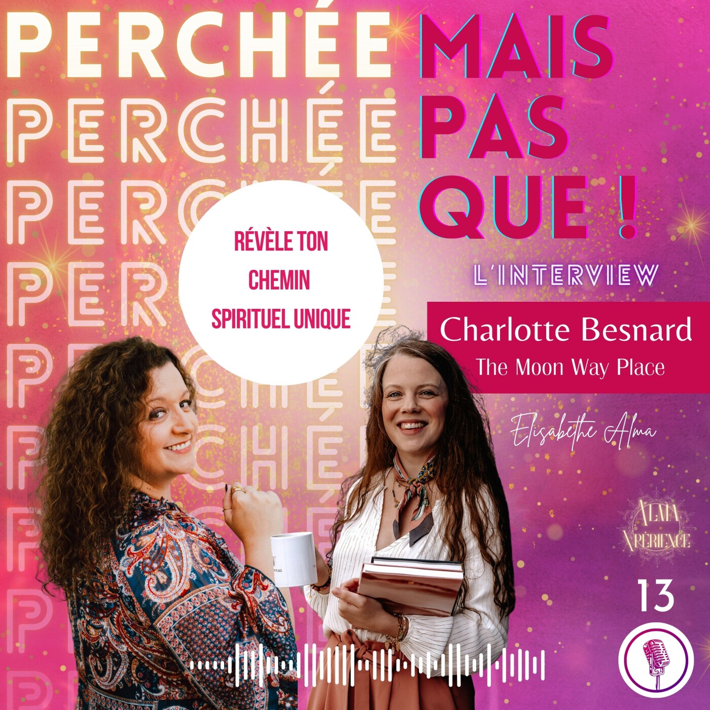 Perchée, mais pas que !