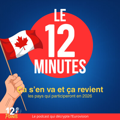 🇨🇦 Canada à l’Eurovision : coup de génie ou manœuvre désespérée ? cover