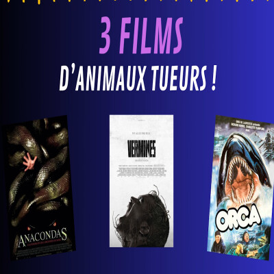 3 Films... d'animaux tueurs ! cover