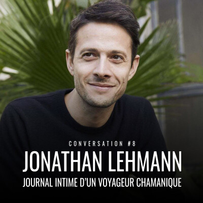 Journal Intime d’un Voyageur Chamanique – Jonathan Lehmann cover