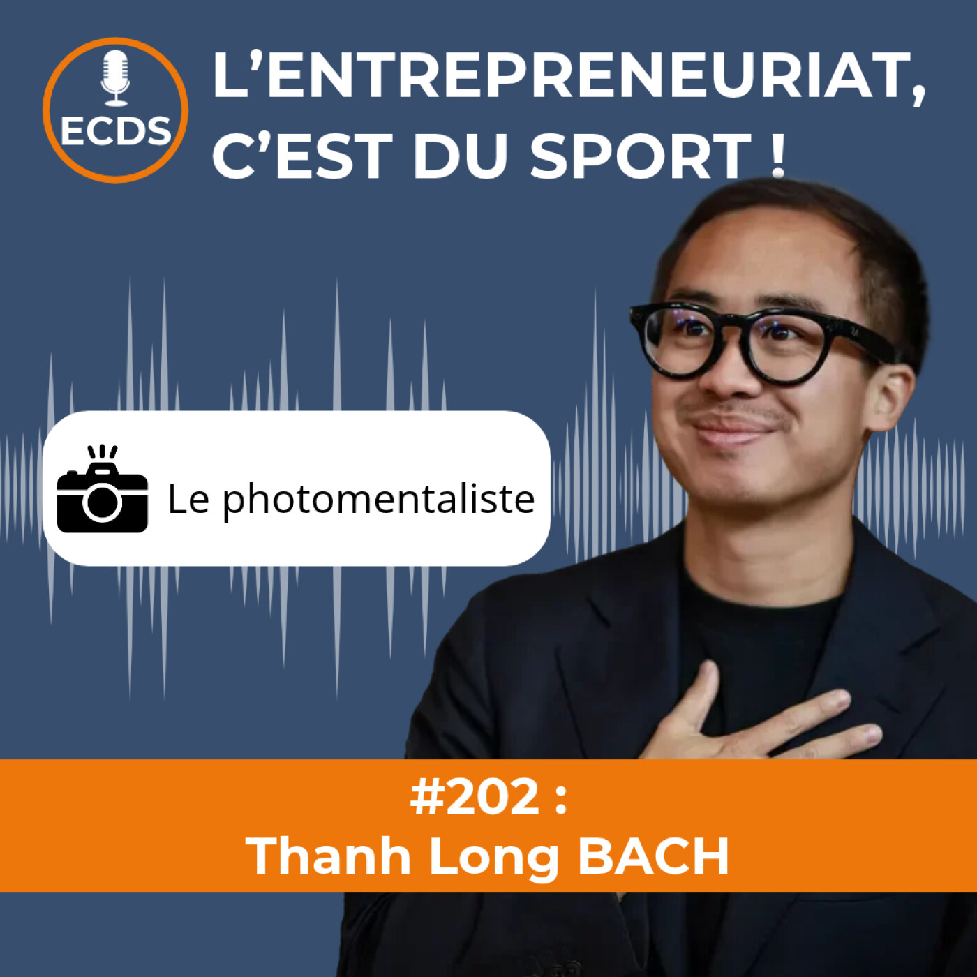 #202 - Thanh Long BACH de LE PHOTOMENTALISTE