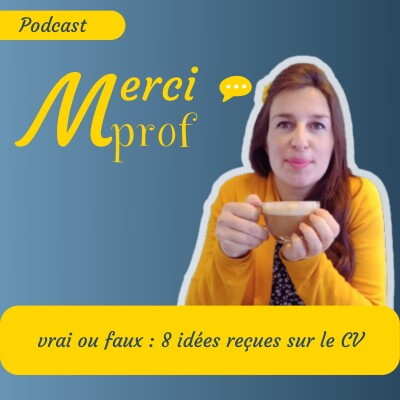 18FR vrai ou faux : 8 idées reçues sur le CV en Français cover